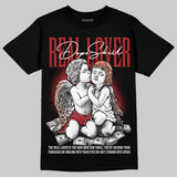 Rare Air Cinnabar 1s DopeSkill T-Shirt Real Lover Graphic