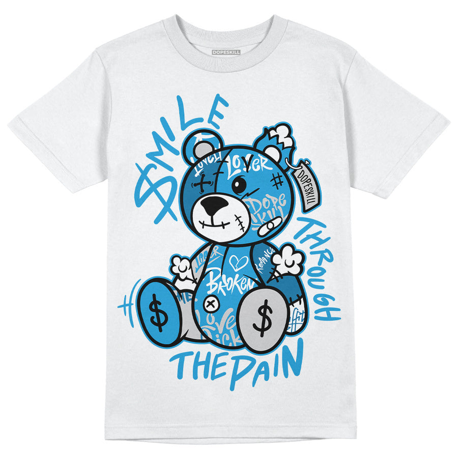 Military Blue 4s DopeSkill T-Shirt Smile Through The Pain Graphic