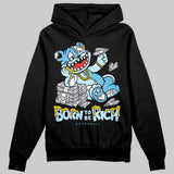 Legend Blue 11s DopeSkill Hoodie Sweatshirt Born To Be Rich Graphic