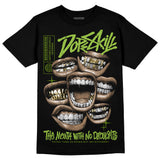 Dunk 'Chlorophyll' DopeSkill T-Shirt The Mouth With No Droughts Graphic