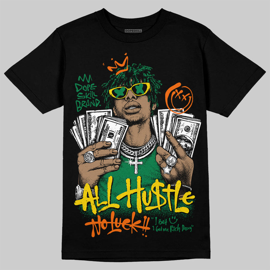 Green 'All Hustle No Luck' DopeSkill Graphic T-Shirt