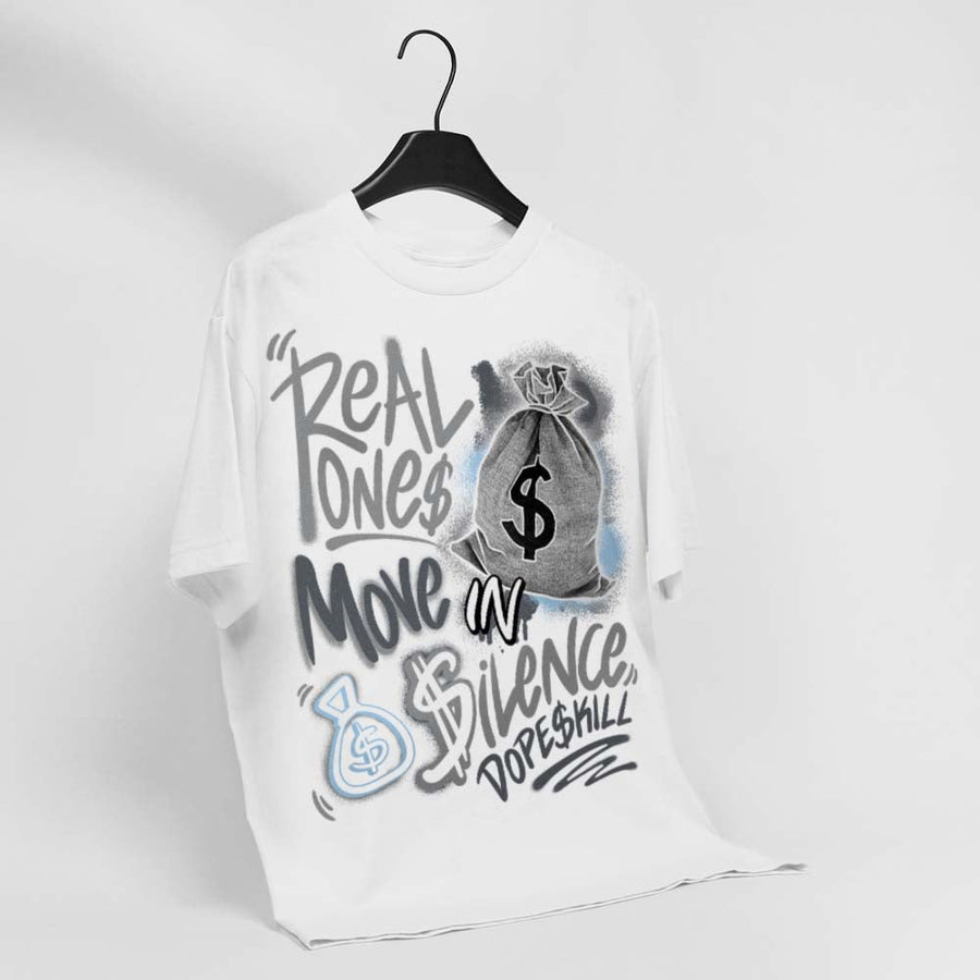 Wolf Grey 5s DopeSkill T-Shirt Real Ones Move In Silence Graphic