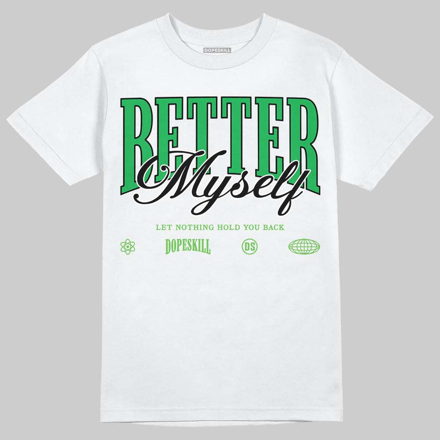 Jumpman Jack “Green Spark” DopeSkill T-Shirt Better Myself Graphic
