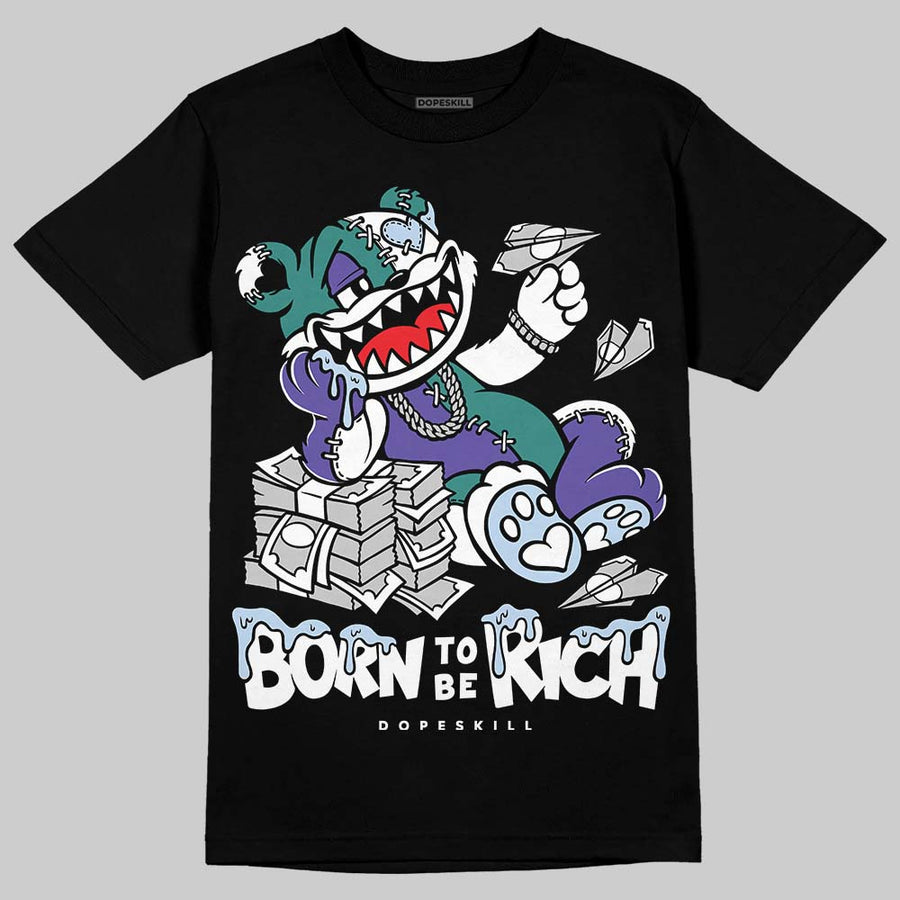 Grape 5s DopeSkill T-Shirt Born To Be Rich Graphic