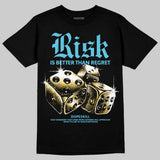 Gamma 11s DopeSkill T-Shirt Risk Is Better Than Regret Graphic
