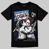 “True Blue” 3s DopeSkill T-Shirt Certified Lover Graphic