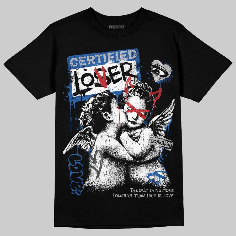 “True Blue” 3s DopeSkill T-Shirt Certified Lover Graphic