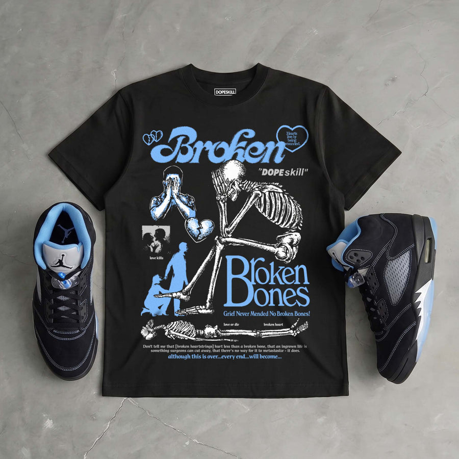 Black University Blue 5s DopeSkill T-Shirt Broken Bones Graphic