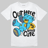 Gamma 11s DopeSkill T-Shirt Out Here Being Cute Graphic
