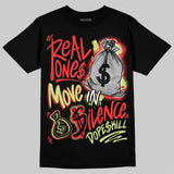 “Infrared 23” 4s DopeSkill T-Shirt Real Ones Move In Silence Graphic