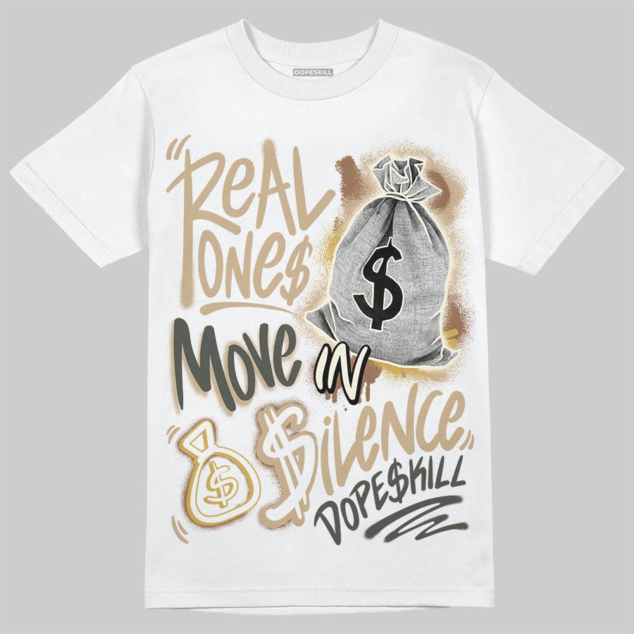 Shop Jacket 1s DopeSkill T-Shirt Real Ones Move In Silence Graphic