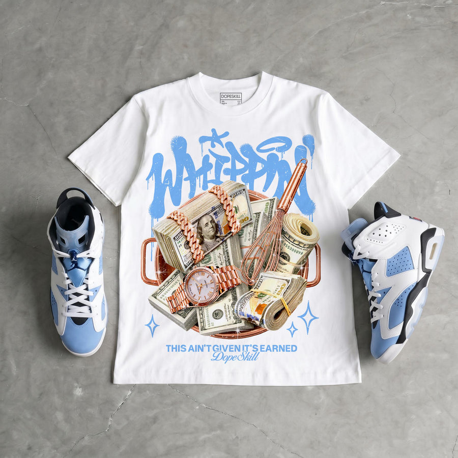 University Blue 6s DopeSkill T-Shirt Whippin Graphic