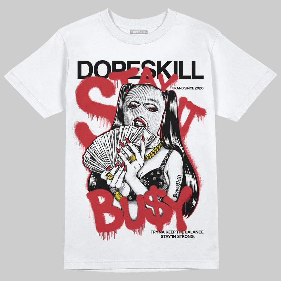 Fire Red “Black Tongue” 5s DopeSkill T-Shirt Stay It Busy Graphic