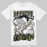 Medium Olive 3s DopeSkill T-Shirt Sorry I've Been Trappin Graphic