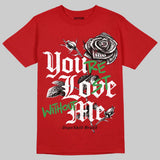 AJ 13 Chicago True Red Cherry DopeSkill T-Shirt You’re Lost Without Me Graphic