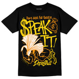 Yellow Ochre 6s DopeSkill T-Shirt Speak It Graphic