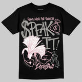 Max 95 OG “Pink Foam” DopeSkill T-Shirt Speak It Graphic