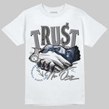 Flint Grey 9s DopeSkill T-Shirt Trust No One Graphic