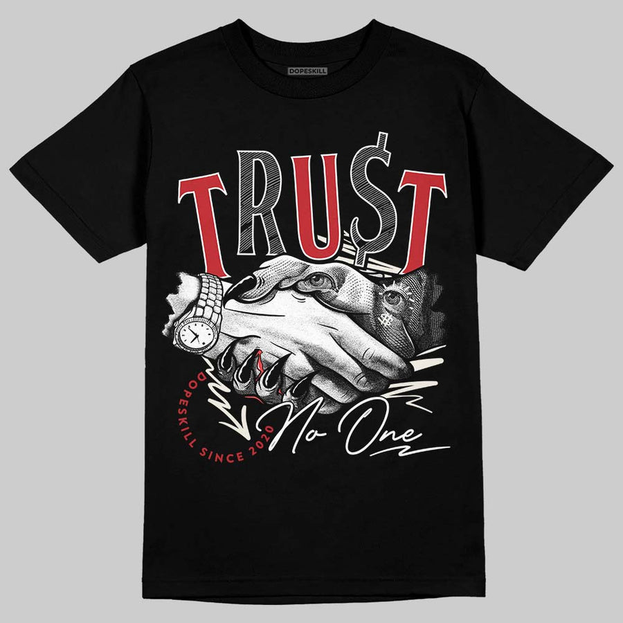 Flight Club 4s DopeSkill T-Shirt Trust No One Graphic