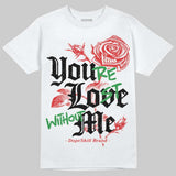 AJ 13 Chicago True Red Cherry DopeSkill T-Shirt You’re Lost Without Me Graphic
