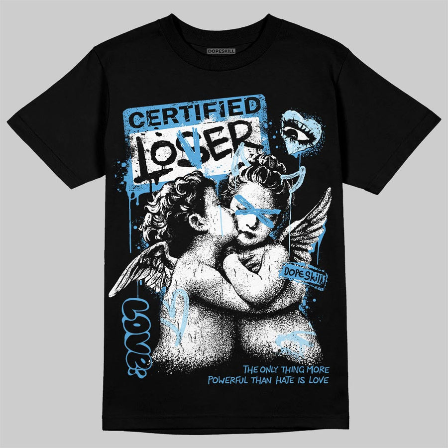 UNC 11s DopeSkill T-Shirt Certified Lover Graphic
