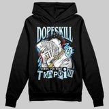 Legend Blue 11s DopeSkill Hoodie Sweatshirt Sorry I've Been Trappin Graphic