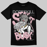 Max 95 OG “Pink Foam” DopeSkill T-Shirt Stay It Busy Graphic
