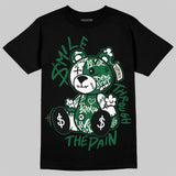 Pine Green 13s DopeSkill T-Shirt Smile Through The Pain Graphic