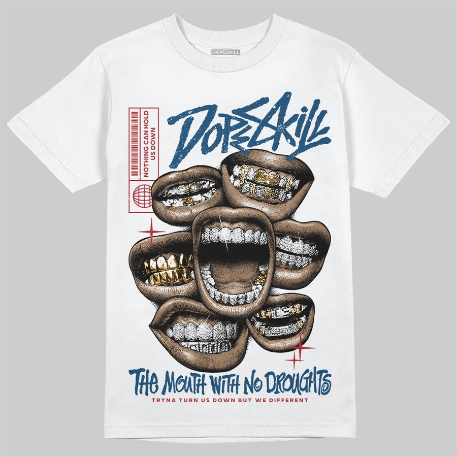 French Blue 12s DopeSkill T-Shirt The Mouth With No Droughts Graphic
