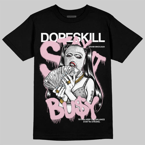 35th Anniversary 5s DopeSkill T-Shirt Stay It Busy Graphic