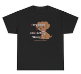 Very Good At Respecting Women Dog Tee