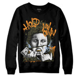 Olive 5s DopeSkill Sweatshirt Hold My Own Graphic