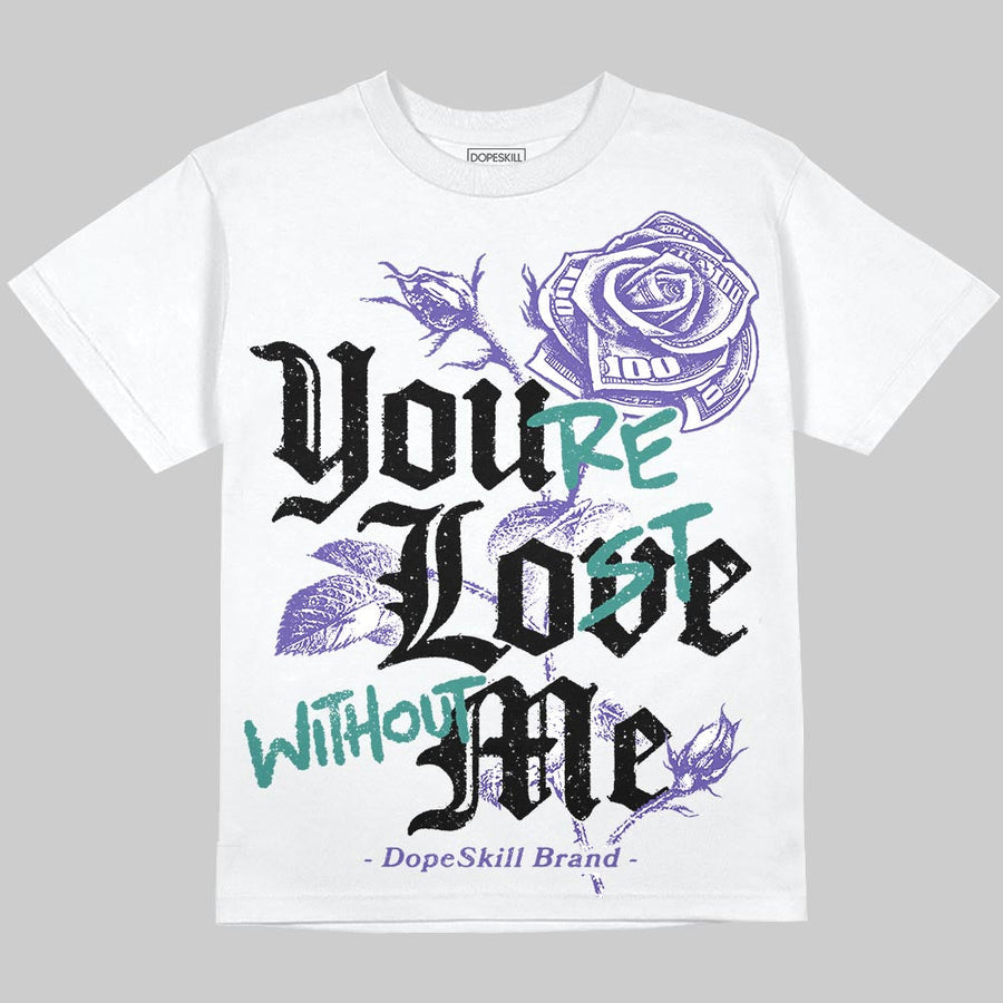 Grape 5s DopeSkill Oversize Print T-Shirt You’re Lost Without Me Graphic
