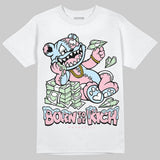 Medium Soft Pink 4s DopeSkill T-Shirt Born To Be Rich Graphic
