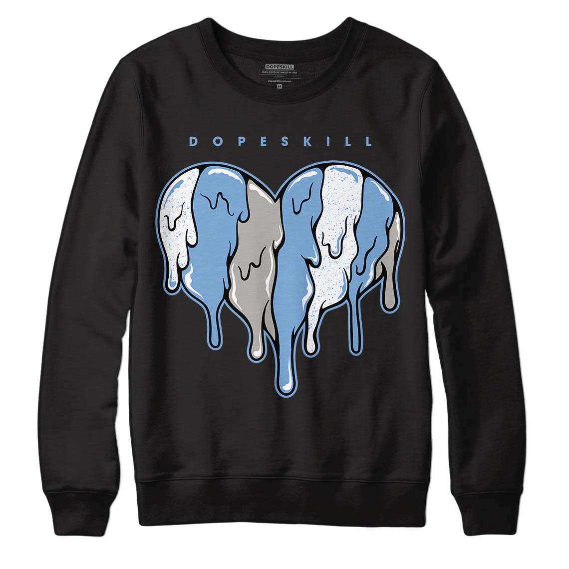 University Blue 5s DopeSkill Sweatshirt Slime Drip Heart Graphic