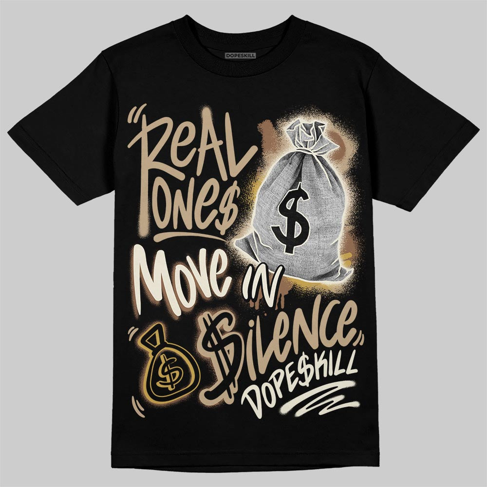 Shop Jacket 1s DopeSkill T-Shirt Real Ones Move In Silence Graphic