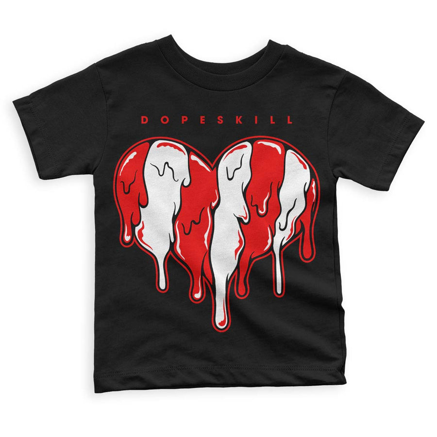 Cherry 11s  DopeSkill Toddler Kids T-shirt Slime Drip Heart Graphic