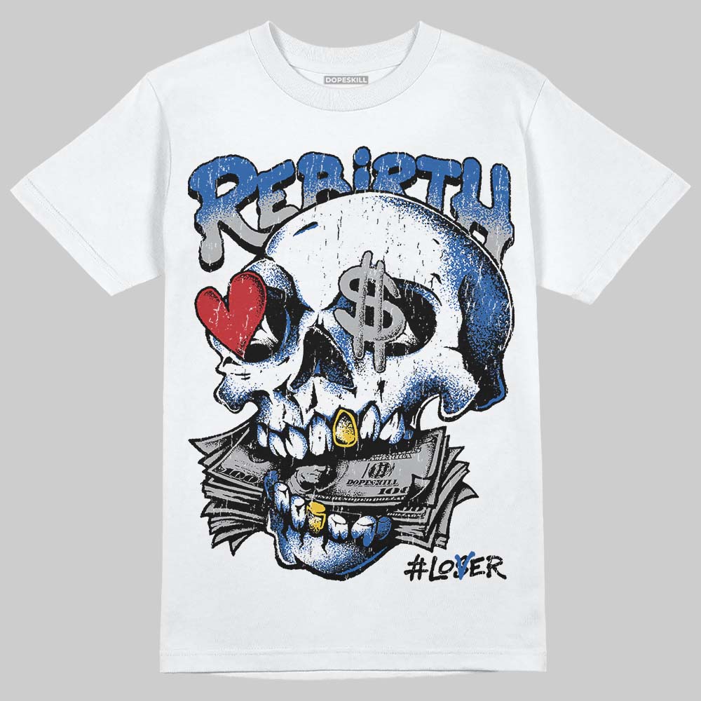 “True Blue” 3s DopeSkill T-Shirt Rebirth Graphic