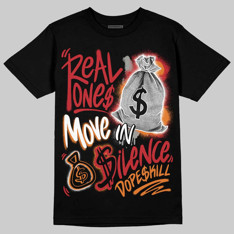 Sunset 5s DopeSkill T-Shirt Real Ones Move In Silence Graphic
