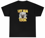 Let Him Cook Tee