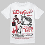 Valentine’s Day 4s DopeSkill T-Shirt Broken Bones Graphic