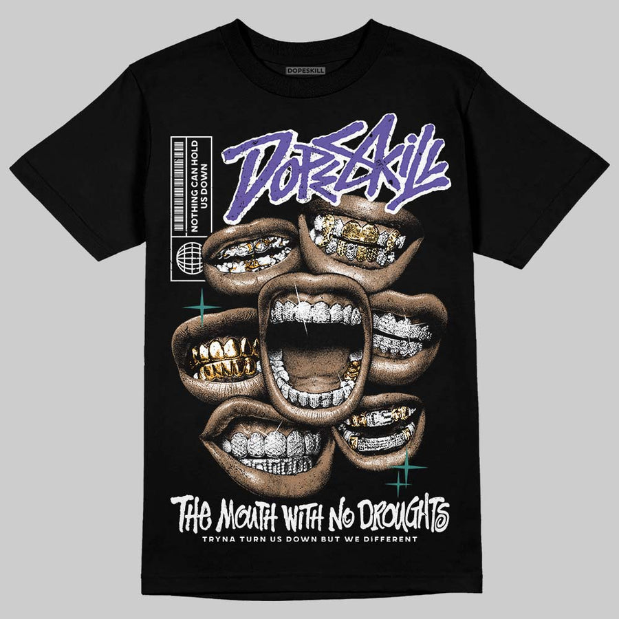 Grape 5s DopeSkill T-Shirt The Mouth With No Droughts Graphic
