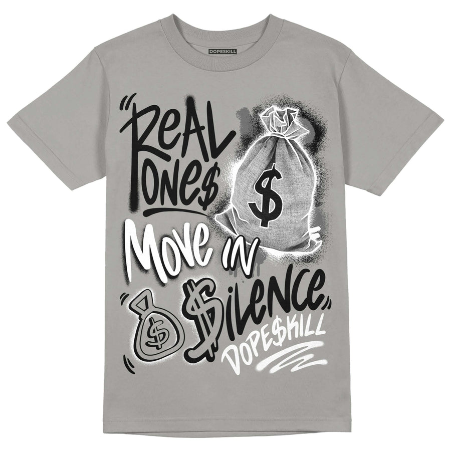 Grey Collection DopeSkill Grey T-shirt Real Ones Move In Silence Graphic