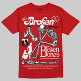 AJ 13 Chicago True Red Cherry DopeSkill T-Shirt Broken Bones Graphic