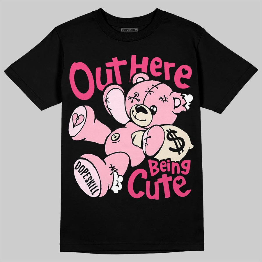 Iced Carmine 4s DopeSkill T-Shirt Out Here Being Cute Graphic