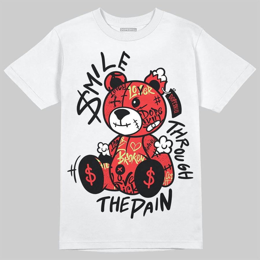 “Infrared 23” 4s DopeSkill T-Shirt Smile Through The Pain Graphic