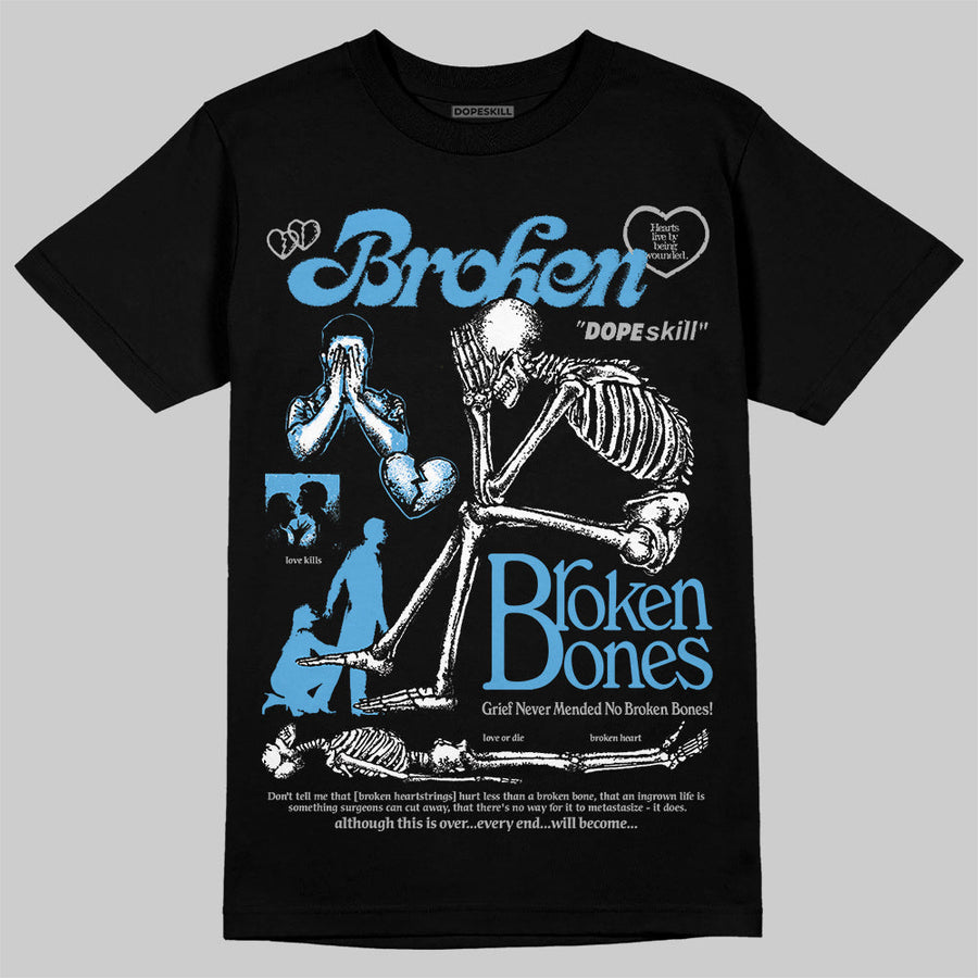 University Blue 14s DopeSkill T-Shirt Broken Bones Graphic