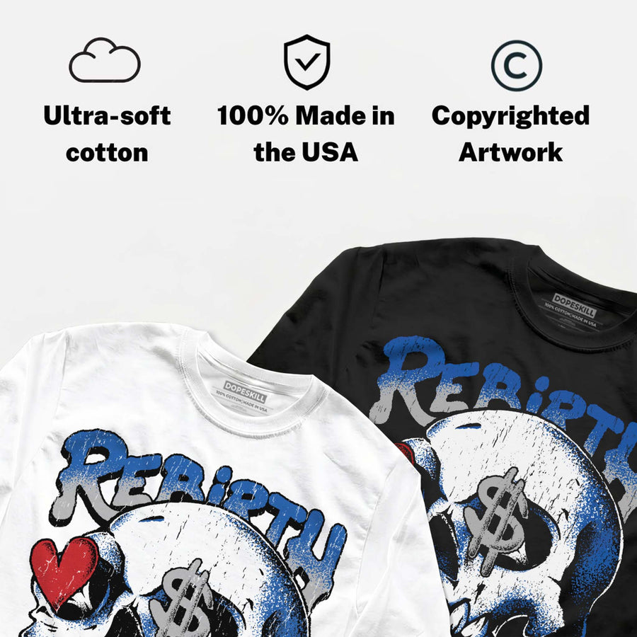 “True Blue” 3s DopeSkill Long Sleeve T-Shirt Rebirth Graphic