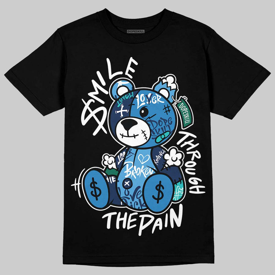 Max 95 Big Bubble “Slate” DopeSkill T-Shirt Smile Through The Pain Graphic