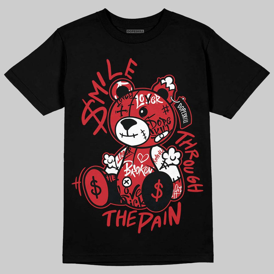 Foamposite One "Gym Red" DopeSkill T-Shirt Smile Through The Pain Graphic